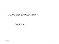 INŻYNIERIA BIOMEDYCZNA