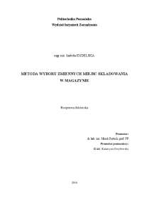 Metoda wyboru zmiennych miejsc składowania w magazynie