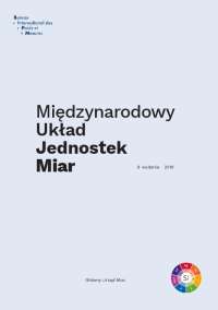 Międzynarodowy Układ Jednostek Miar (SI)