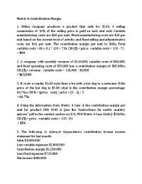 MKT100 - Principles of Marketing - Metrics 4 Contribution Margin