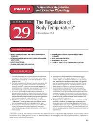 The Regulation of Body Temperature*