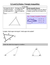 5.5 and 5.6 Notes: Triangle Inequalities