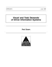 Visual and Task Demands of Driver Information Systems