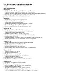 Huckleberry Finn Study Guide: Chapters 1-3
