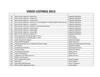 VIDEO LISTINGS 2013