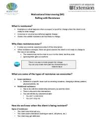 Motivational Interviewing (MI) Rolling with Resistance What is ...