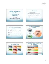 Ethical Dilemmas in Occupational Therapy Practice: A Framework for Decisions