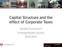 Capital Structure and the effect of Corporate Taxes
