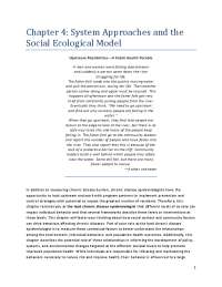 Chapter 4: System Approaches and the Social Ecological Model