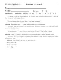 CS 173, Spring 19 Examlet 1, colored Name: NetID: