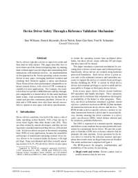 Device Driver Safety Through a Reference Validation Mechanism: A User-Space Approach