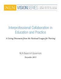 Interprofessional Collaboration in Education and Practice