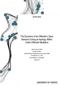 The Dynamics of an Offender's Gaze Behavior During an ...
