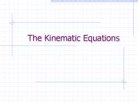 The Kinematic Equations