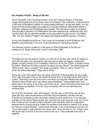 Zen Hospice Project... Being of Service Frank Ostaseski is the ...