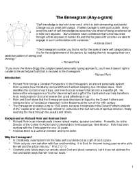 The Enneagram (Any-a-gram)