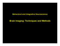 Brain Imaging: Techniques and Methods