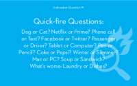 Quick-fire Questions: