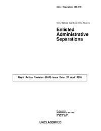 Army National Guard and Army Reserve Enlisted Administrative Separations: Policies and Pro