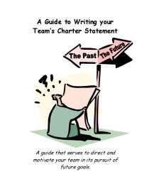 A Guide to Writing your Team's Charter Statement