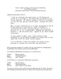 Tuition, repeat surcharge, and excess hours information for UF ...