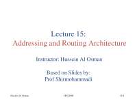 Lecture 15: Addressing and Routing Architecture