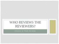 Who Reviews the Reviewers?