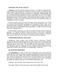 Avoiding the Fatal Fallacy