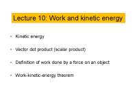 Lecture 10: Work and kinetic energy