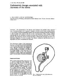 Endometrial changes associated with