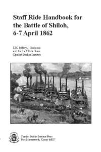 Staff Ride Handbook for the Battle of Shiloh, 6-7 April 1862