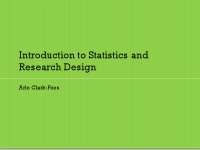 Introduction to Statistics and Research Design