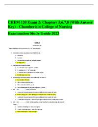 CHEM 120 Exam 2: Chapters 5,6,7,8 (With Answer
Key) - Chamberlain College of Nursing
Exami