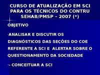 Segurança Contra Incêndio em Edificações: Análise do Código de Obras e Edificações (COE)