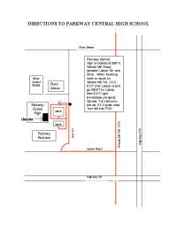 DIRECTIONS TO PARKWAY CENTRAL HIGH SCHOOL
