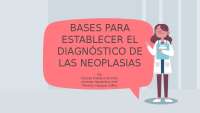BASES PARA EL DIAGNOSTICO DE NEOPLASIAS