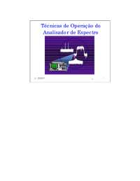 Técnicas de Operação do
Analisador de Espectro