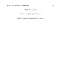 Benefits and Rewards
The University of Arizona Global Campus
HRM 650: Managing a Global an
