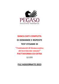 FONDAMENTI DI BIOMECCANICA DEL MOVIMENTO UMANO domande test UNIPEGASO 12 CFU 2023 PEGASO