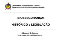 Biossegurança: Histórico e Legislação