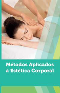 Métodos Aplicados à Estética Corporal