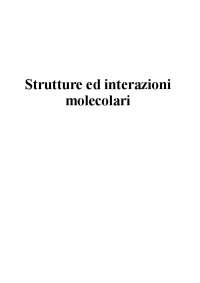 Strutture e Interazioni Molecolari (Dispensa completa)