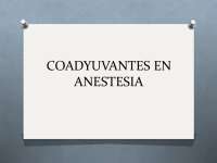 Coadyuvantes anestésicos