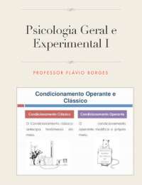 Psicologia Geral e Experimental I: Capítulo 1 - Objeto de Estudo da Psicologia