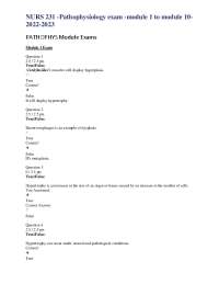 NURS 231 Pathophysiology Exam Module 1-10