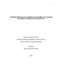 Generar propuesta de desarrollo sostenible en la region