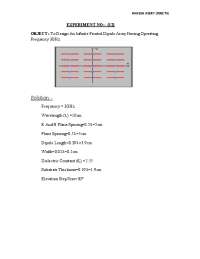 To Design An Infinite Printed Dipole Array Having Operating Frequency 3GHz.