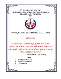 LÝ LUẬN CỦA LÊNIN VỀ ĐỘC QUYỀN NHÀ NƯỚC
TRONG CHỦ NGHĨA TƯ BẢN VÀ NHỮNG BIỂU HIỆN CỦA
ĐỘC