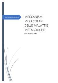 Sbobinature "Meccanismi molecolari delle malattie metaboliche" (a.a. 2021-2022)
