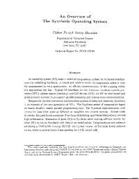 An Overview of The Synthesis Operating System
